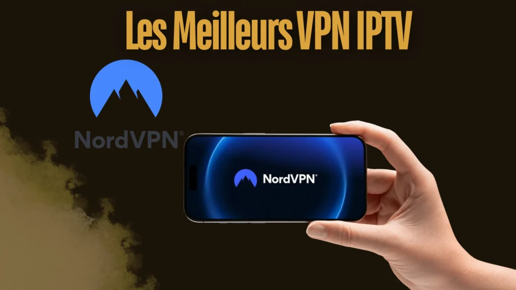 NordVPN est parmi les VPNs pour l'iptv avec un réseau massif